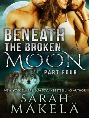 cover image of Beneath the Broken Moon